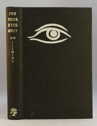 Jonathan Cape | For Your Eyes Only 1st edition. The design was used for all editions.